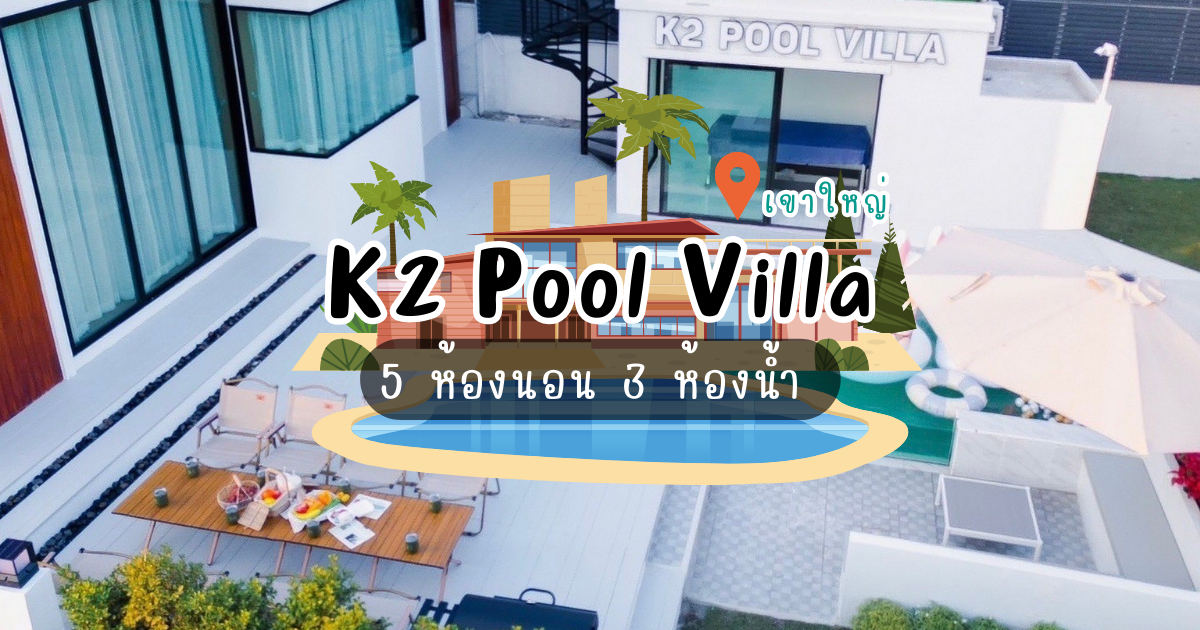 K2 Pool Villa